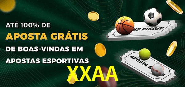 XXAA Ate 100% de Aposta Gratis