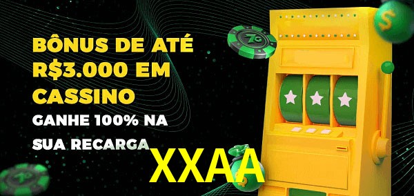 XXAA melhor bônus de depósito